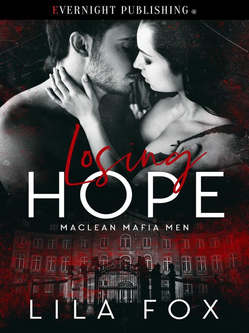 Title details for Losing Hope by Lila Fox - Available